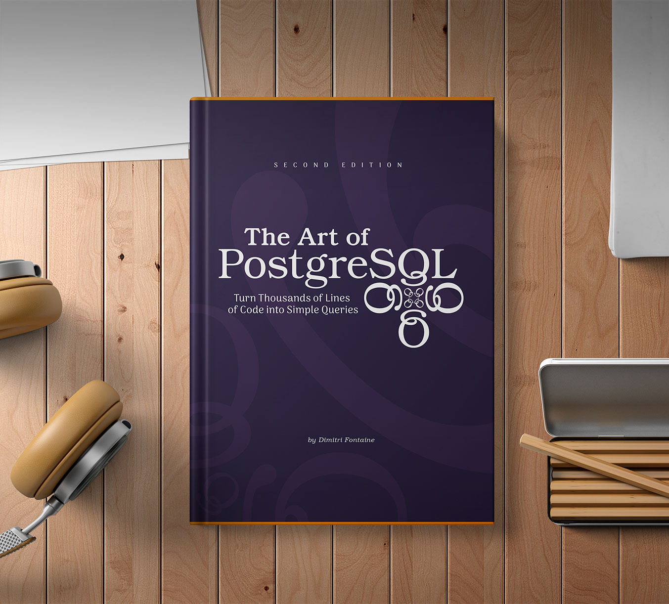 The Art Of PostgreSQL A Modern PostgreSQL Book In 2022